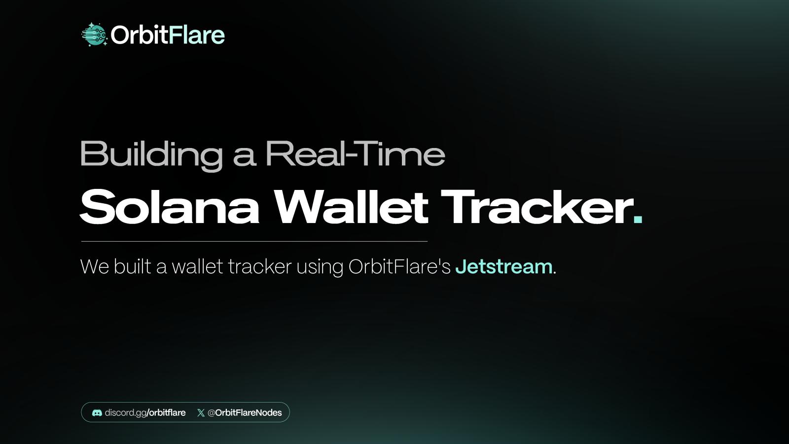 Building a Real-Time Solana Wallet Tracker