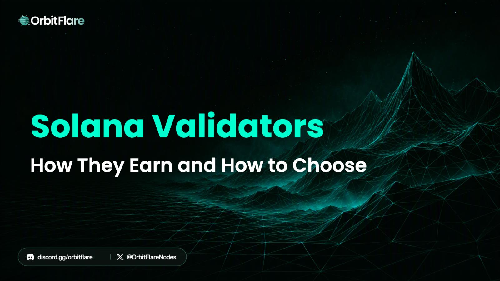 How Solana Validators Work and How to Choose One to Stake With